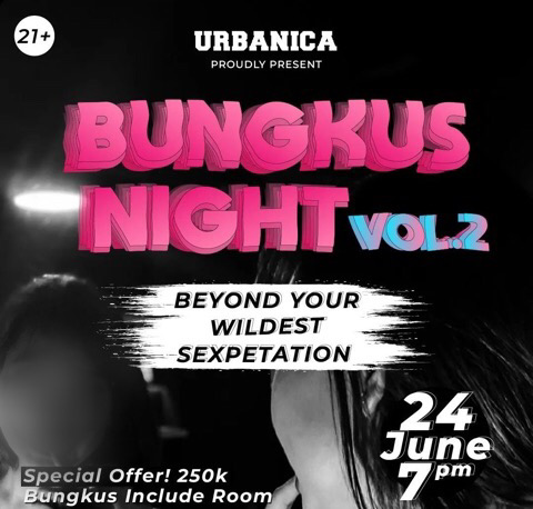 Poster Acara ‘Bungkus Night’ Vol.2 di Jakarta Selatan Viral Poster Acara ‘Bungkus Night’ Vol.2 di Jakarta Selatan Viral