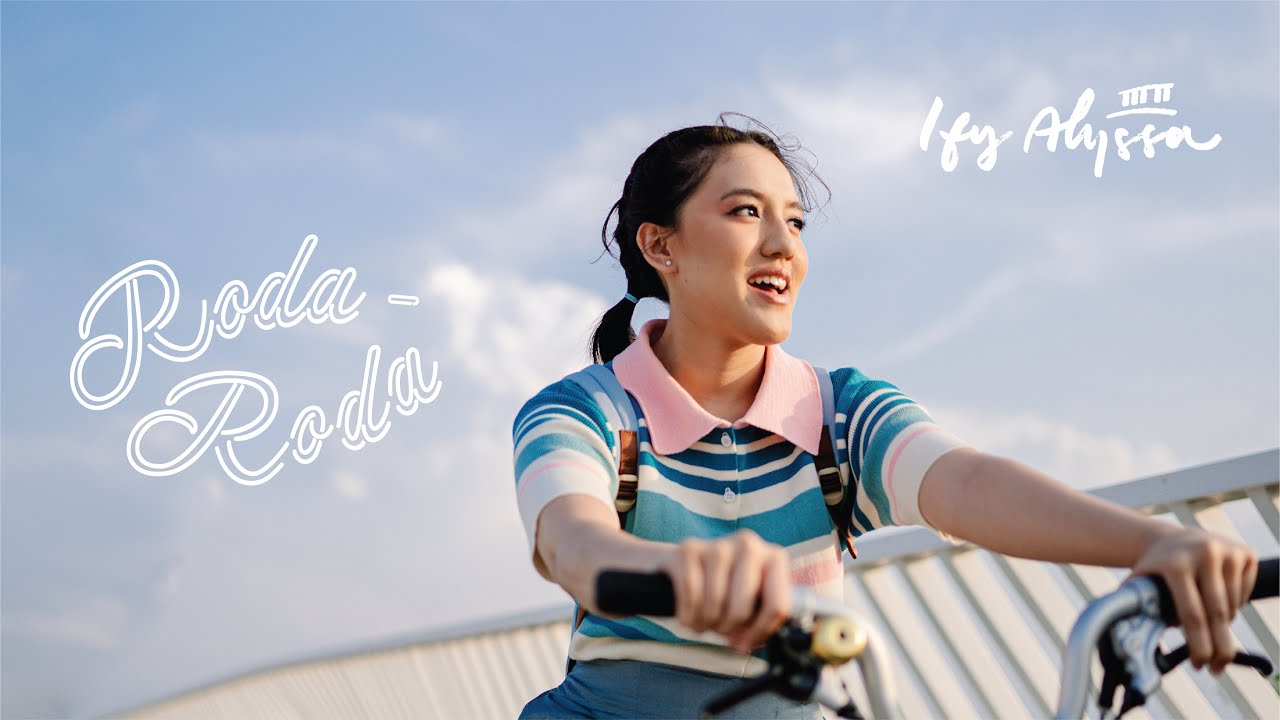 VIDEO: Simak! Lagu Ify Alyssa ‘Roda -Roda’ VIDEO: Simak! Lagu Ify Alyssa ‘Roda -Roda’