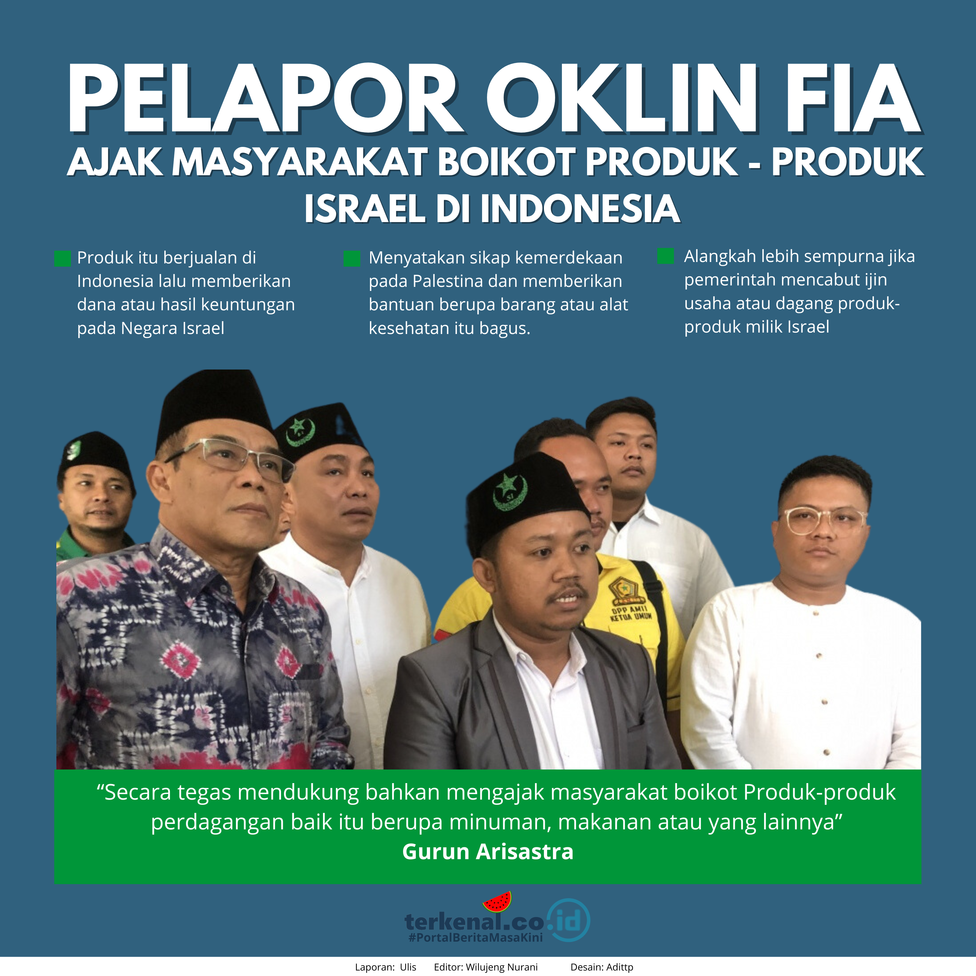 Pelapor Oklin Fia Ajak Boikot Produk Israel Pelapor Oklin Fia Ajak Boikot Produk Israel