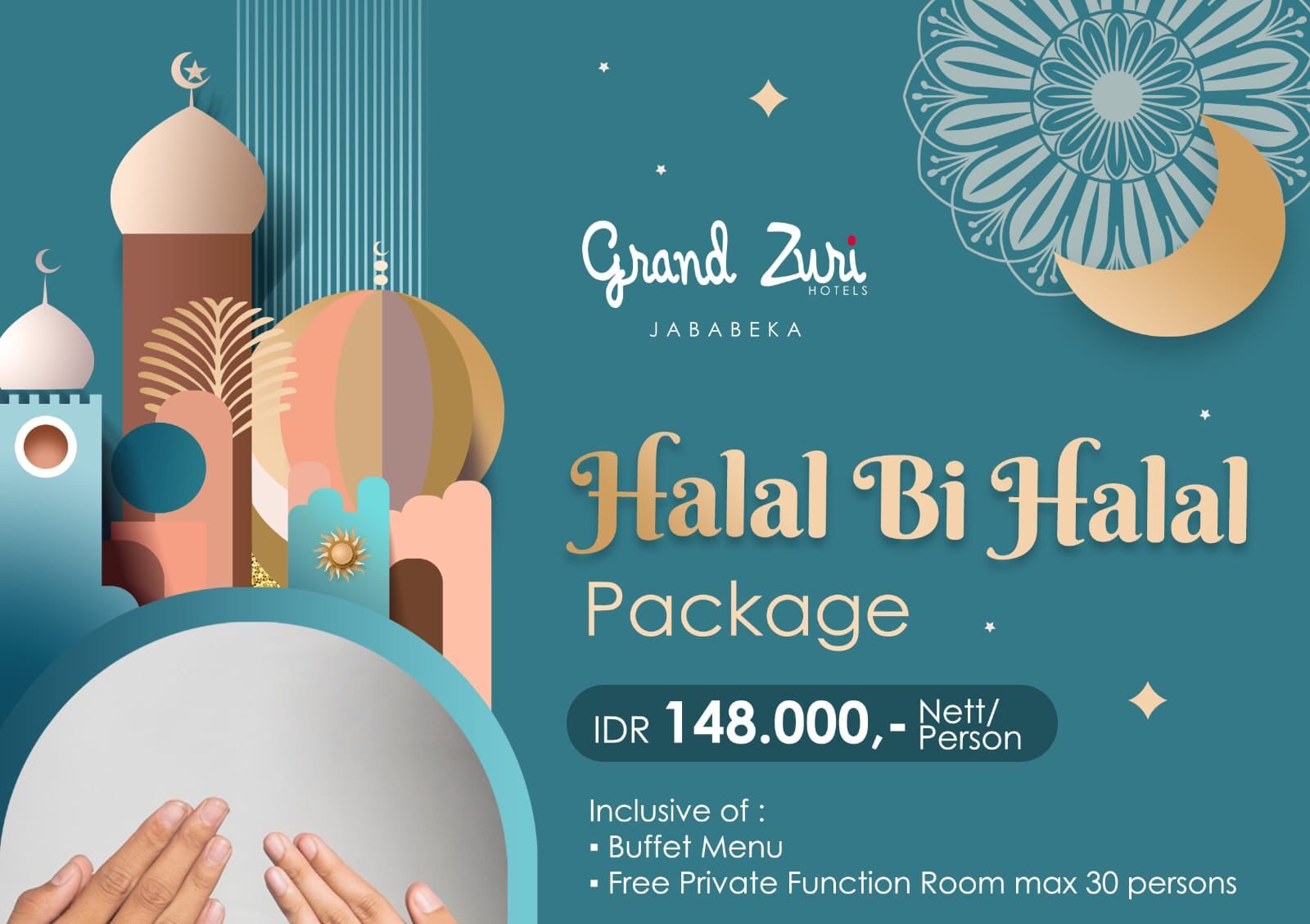 Mau Gelar Halal bi Halal di Hotel Grand Zuri Jababeka Cikarang, Simak Ini Penjelasannya! Mau Gelar Halal bi Halal di Hotel Grand Zuri Jababeka Cikarang, Simak Ini Penjelasannya!