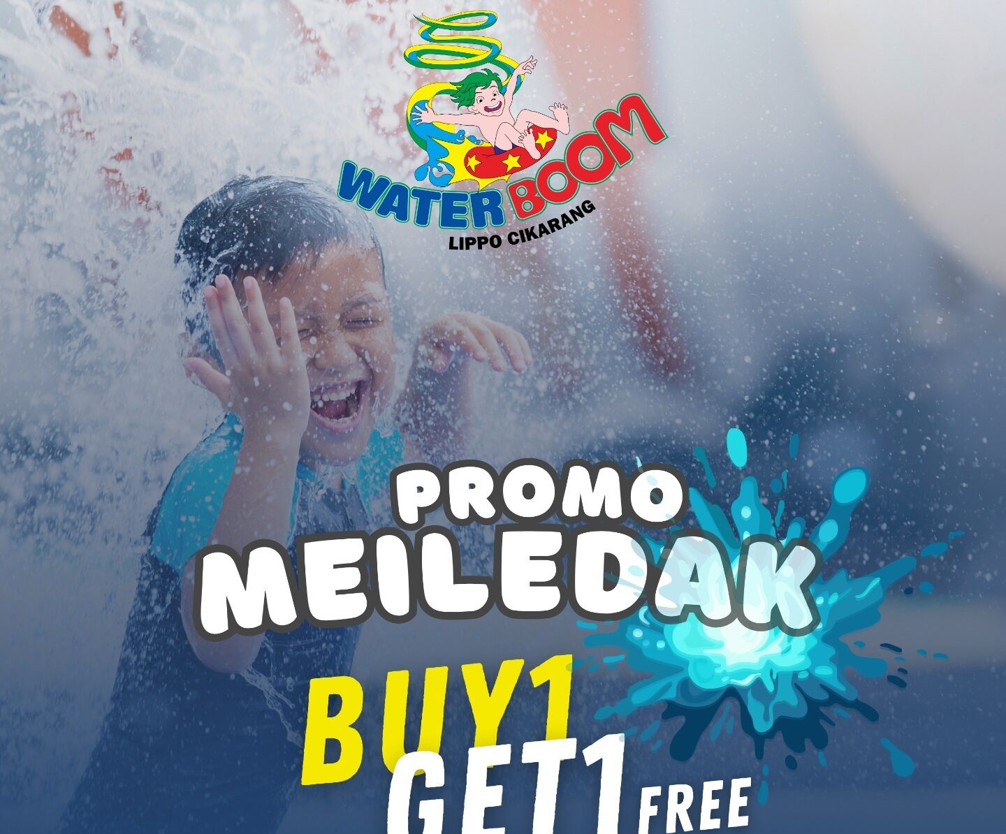 Serbu! WaterBoom Lippo Cikarang Tawarkan Program ‘Meiledak’ untuk Buy 1 Get 1 Free Serbu! WaterBoom Lippo Cikarang Tawarkan Program ‘Meiledak’ untuk Buy 1 Get 1 Free