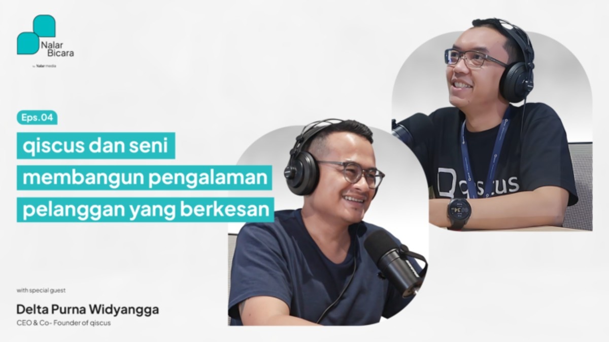 Nalar Bicara: Customer Experience Menjadi Fokus Bagi Pebisnis Muda Nalar Bicara: Customer Experience Menjadi Fokus Bagi Pebisnis Muda
