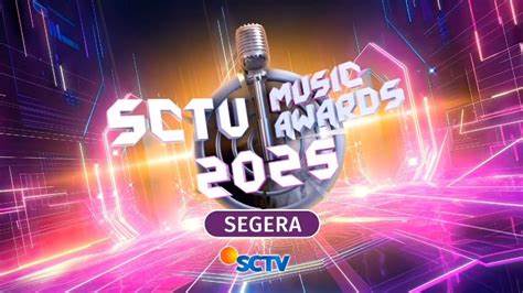 SCTV Music Awards 2025 Siap Digelar 17 Juni, Ini Daftar Penampil dan Bintang Tamu Spektakuler SCTV Music Awards 2025 Siap Digelar 17 Juni, Ini Daftar Penampil dan Bintang Tamu Spektakuler